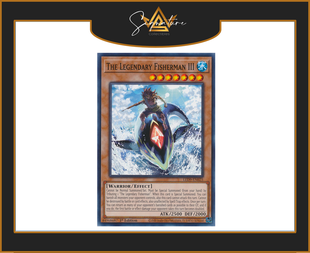 Yu-Gi-Oh! - The Legendary Fisherman III LED9-EN025 - Legendary Duelists 1st Edition